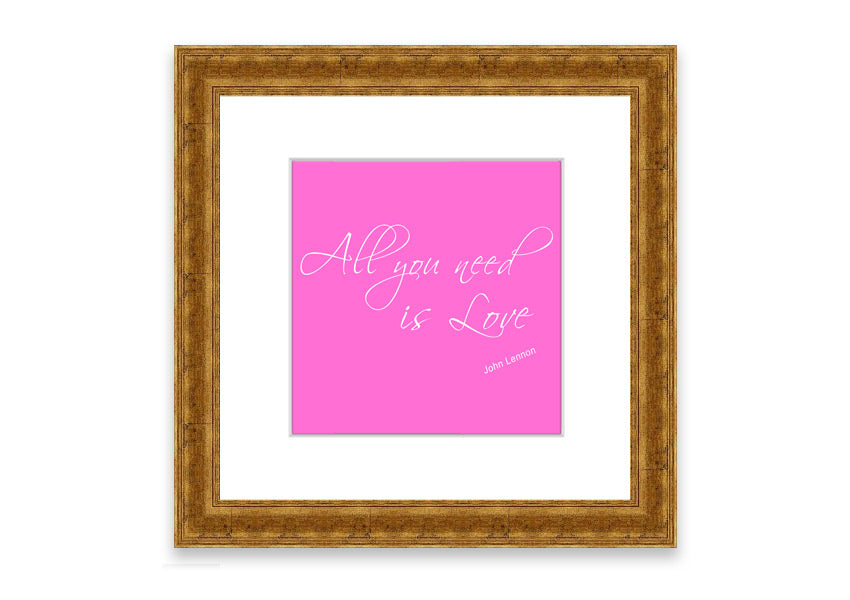 Framed print of 'All You Need Is Love 2' in vivid pink, showcasing a vibrant design with a stylish frame, ready to hang.