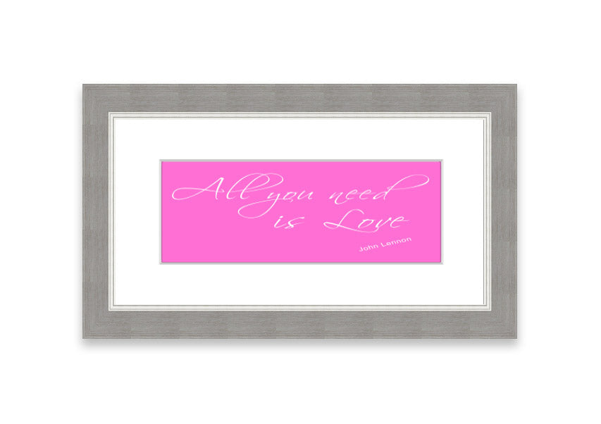 Framed print of 'All You Need Is Love 2' in vivid pink, showcasing a vibrant design with a stylish frame, ready to hang.