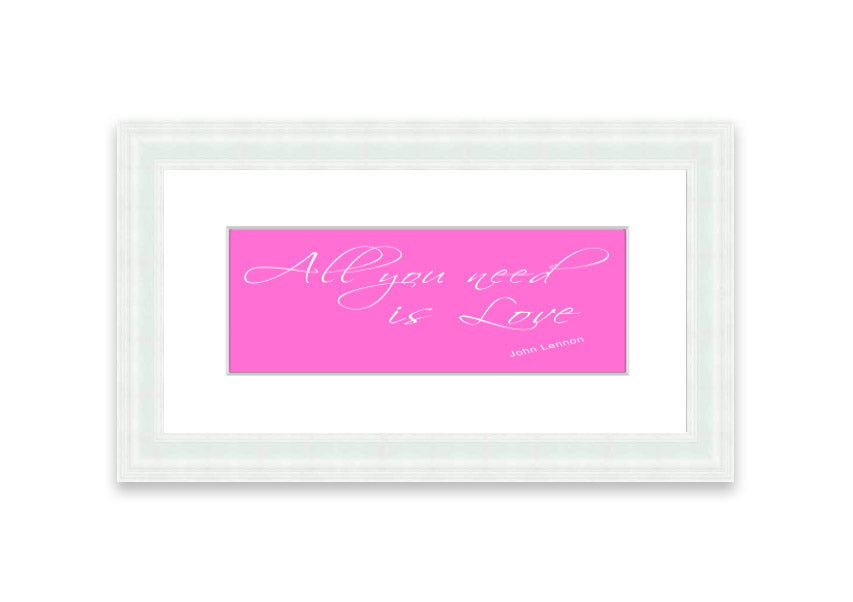 Framed print of 'All You Need Is Love 2' in vivid pink, showcasing a vibrant design with a stylish frame, ready to hang.