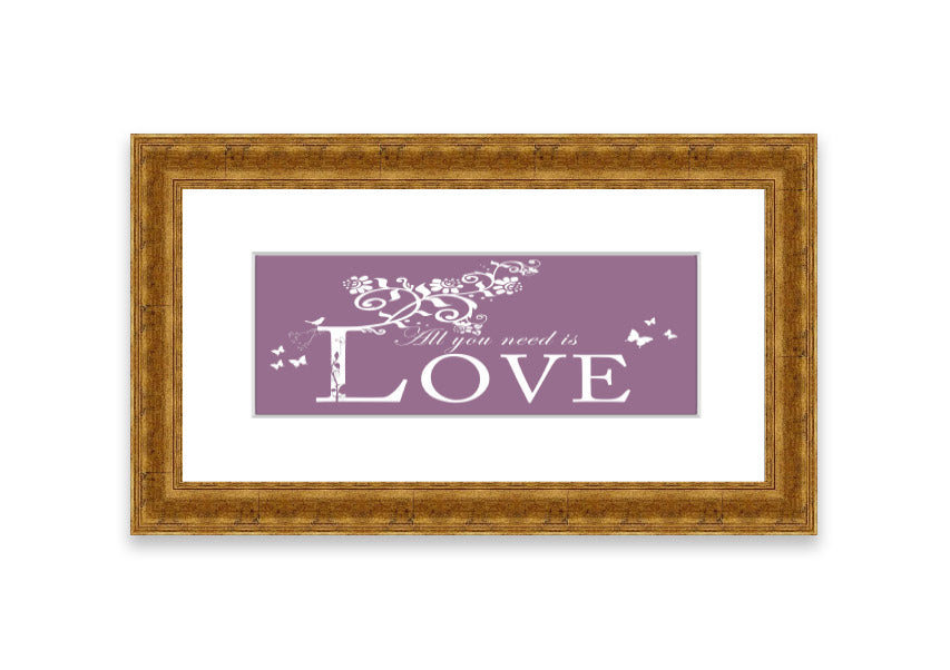 All You Need Is Love Dusty Pink framed print with a charming design, ready to hang, available in various frame colors.