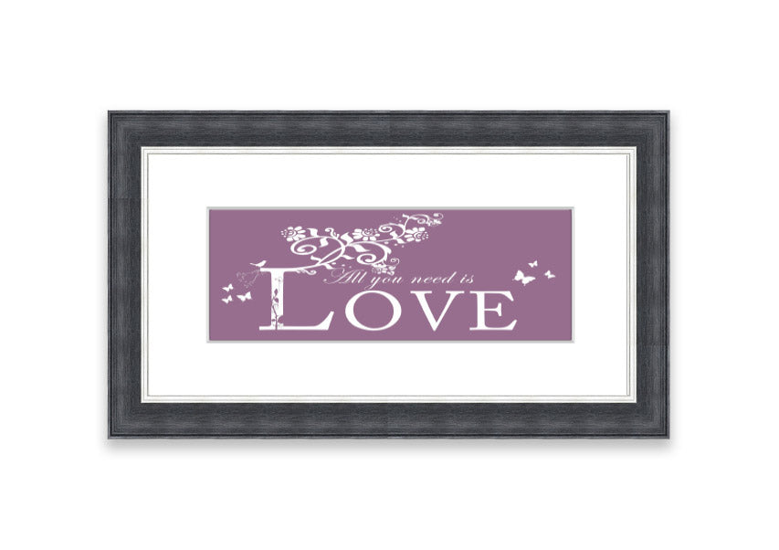 All You Need Is Love Dusty Pink framed print with a charming design, ready to hang, available in various frame colors.