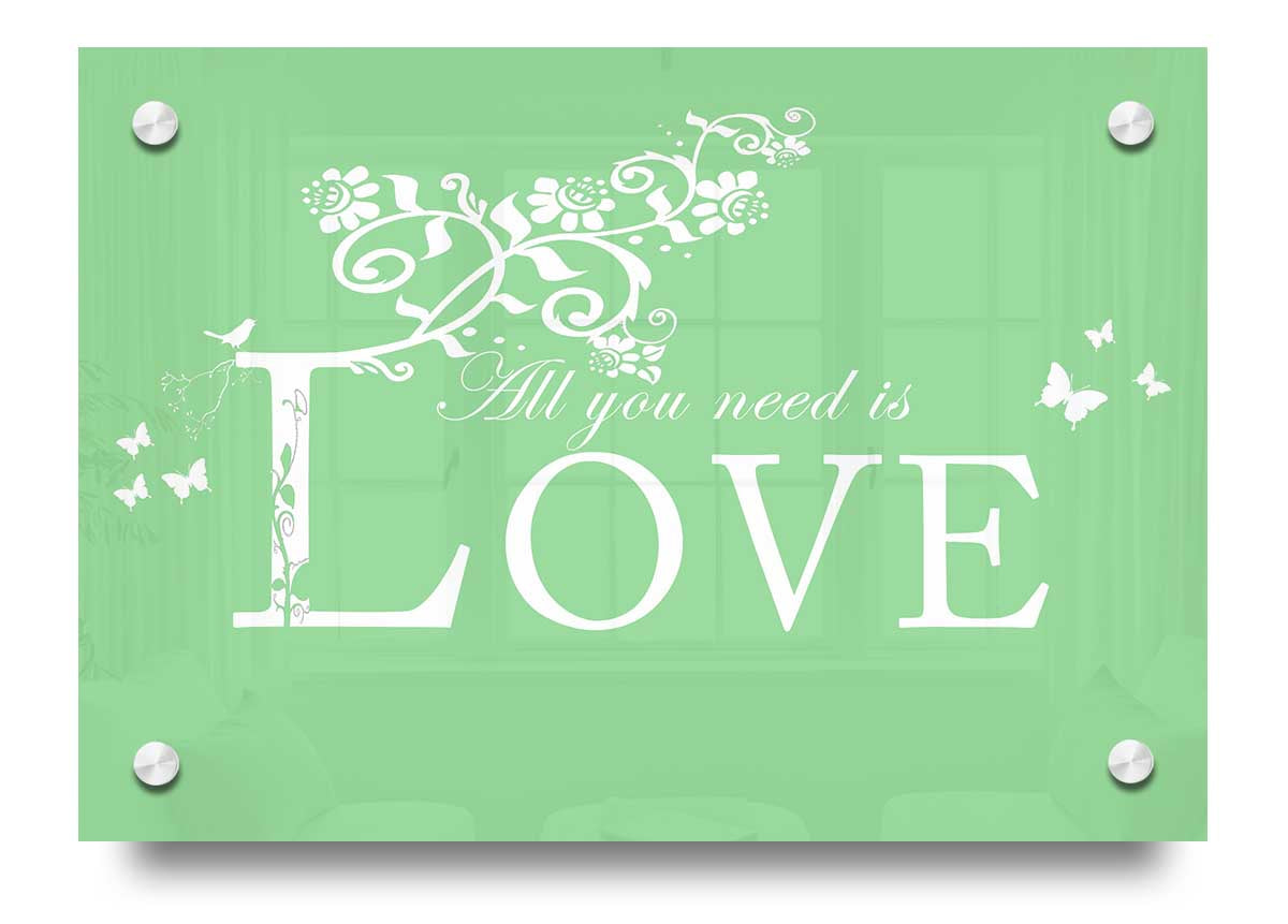 All You Need Is Love Green acrylic print on a wall, showcasing vibrant green colors and modern design.