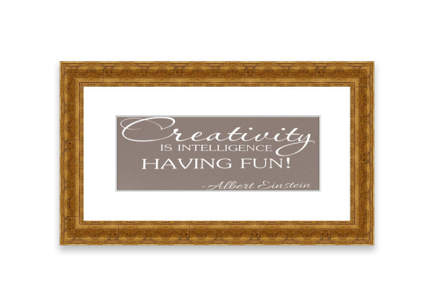 Framed print featuring Albert Einstein's quote on creativity and intelligence, elegantly designed in beige with multiple frame color options.