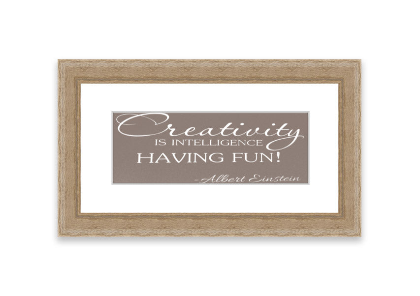 Framed print featuring Albert Einstein's quote on creativity and intelligence, elegantly designed in beige with multiple frame color options.