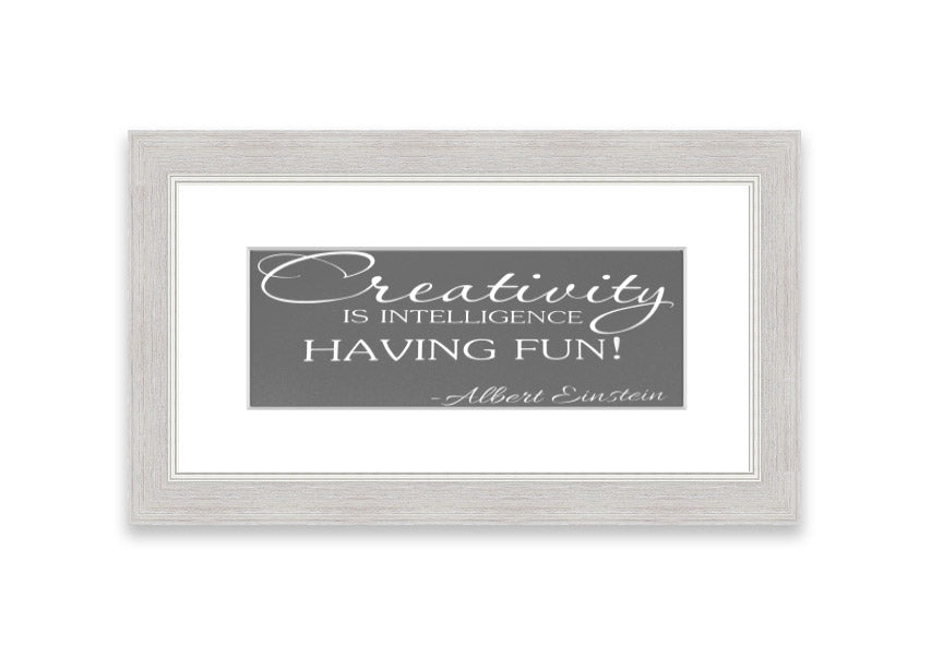 Framed print featuring Albert Einstein's quote on creativity and intelligence, elegantly designed in grey tones.