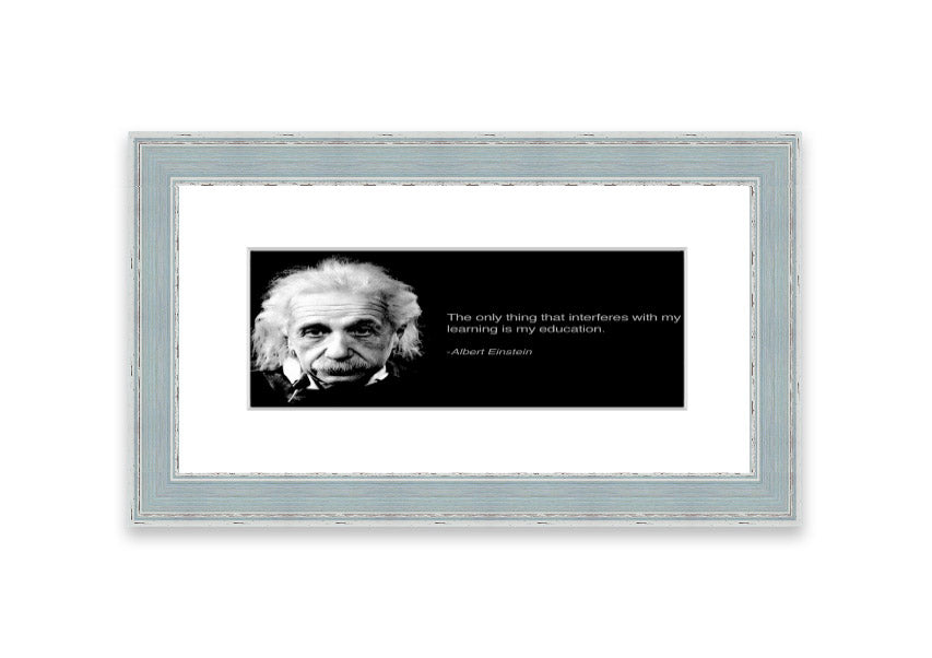 Framed print of Albert Einstein's education, showcasing multiple frame colors, ready to hang.