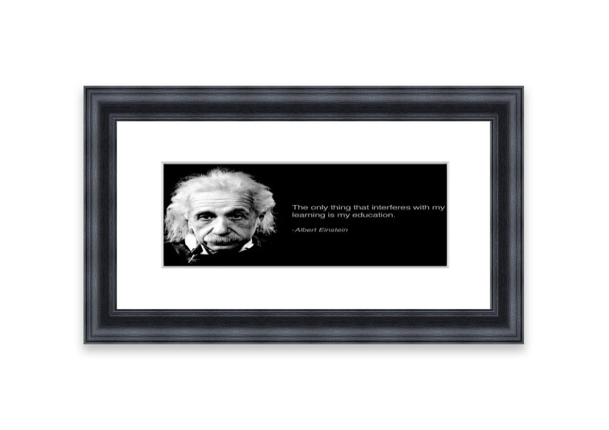 Framed print of Albert Einstein's education, showcasing multiple frame colors, ready to hang.