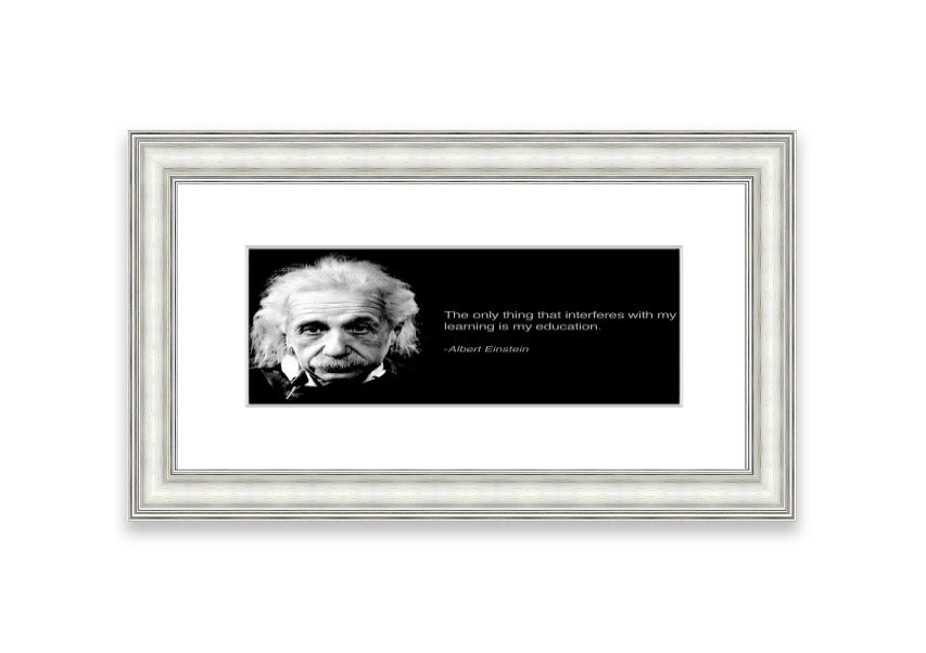 Framed print of Albert Einstein's education, showcasing multiple frame colors, ready to hang.