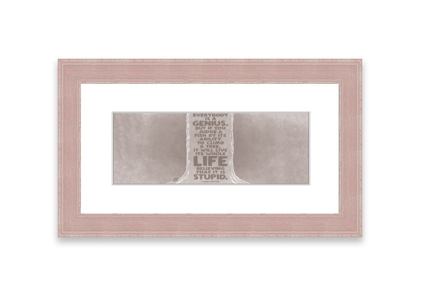 Framed print of Albert Einstein with the quote 'Everybody Is A Genius' in beige, showcasing a stylish frame.