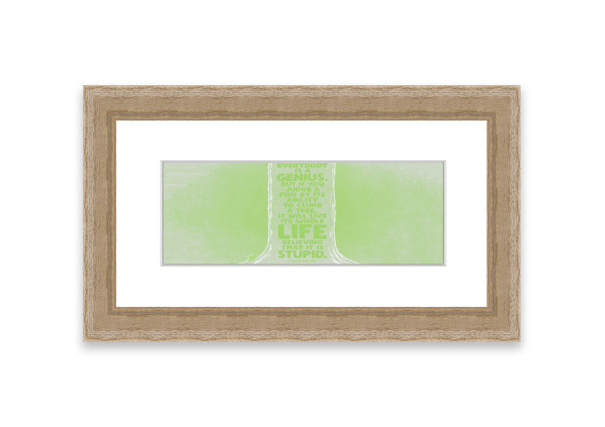 Framed print of Albert Einstein's quote 'Everybody Is A Genius' in vibrant lime green, ready to hang.