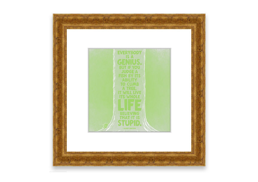 Framed print of Albert Einstein's quote 'Everybody Is A Genius' in vibrant lime green, ready to hang.