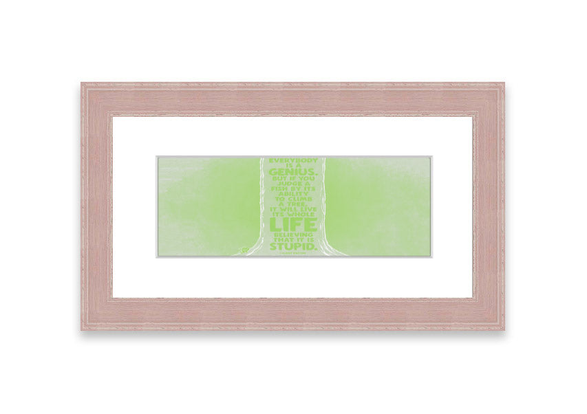 Framed print of Albert Einstein's quote 'Everybody Is A Genius' in vibrant lime green, ready to hang.