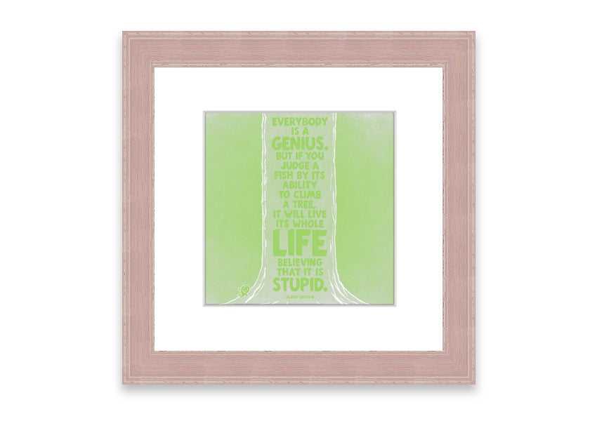 Framed print of Albert Einstein's quote 'Everybody Is A Genius' in vibrant lime green, ready to hang.