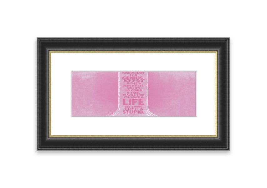 Framed print of Albert Einstein with the quote 'Everybody Is A Genius' on a pink background, ready to hang.