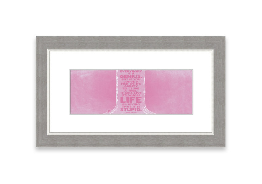 Framed print of Albert Einstein with the quote 'Everybody Is A Genius' on a pink background, ready to hang.