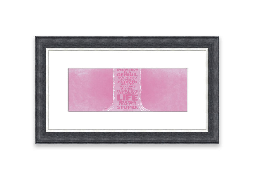 Framed print of Albert Einstein with the quote 'Everybody Is A Genius' on a pink background, ready to hang.