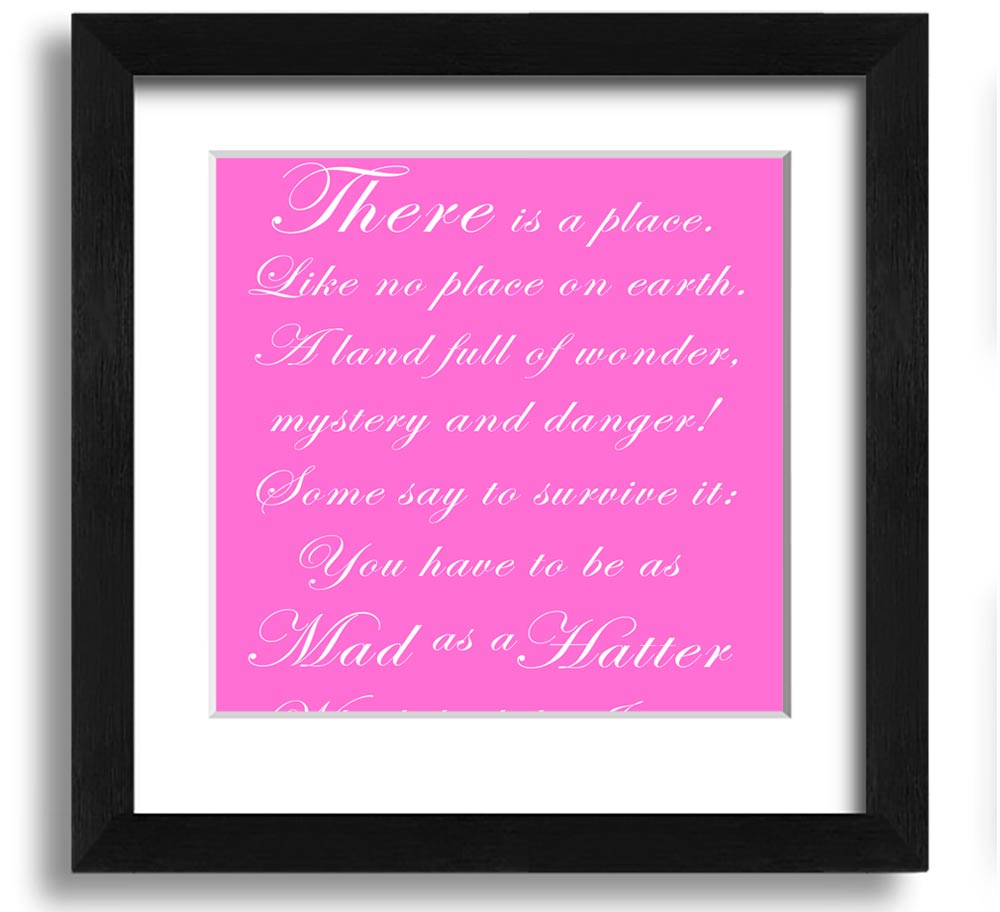 Vivid pink square framed print of the Mad Hatter from Alice In Wonderland, showcasing vibrant colors and whimsical design.