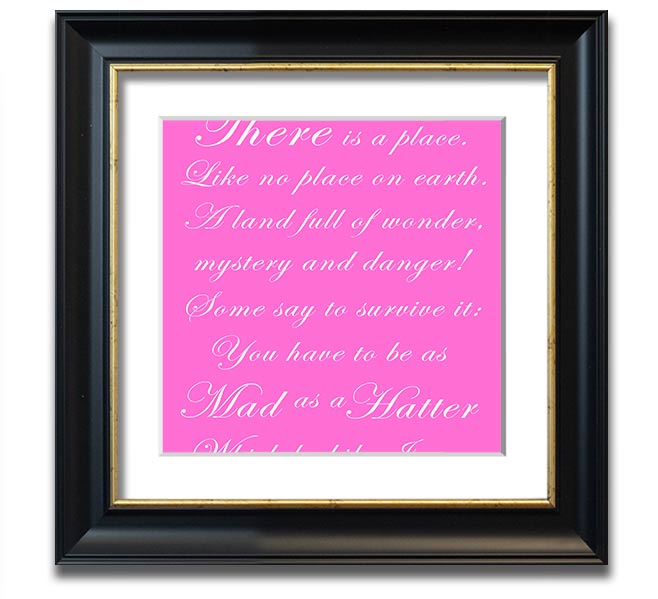 Vivid pink square framed print of the Mad Hatter from Alice In Wonderland, showcasing vibrant colors and whimsical design.