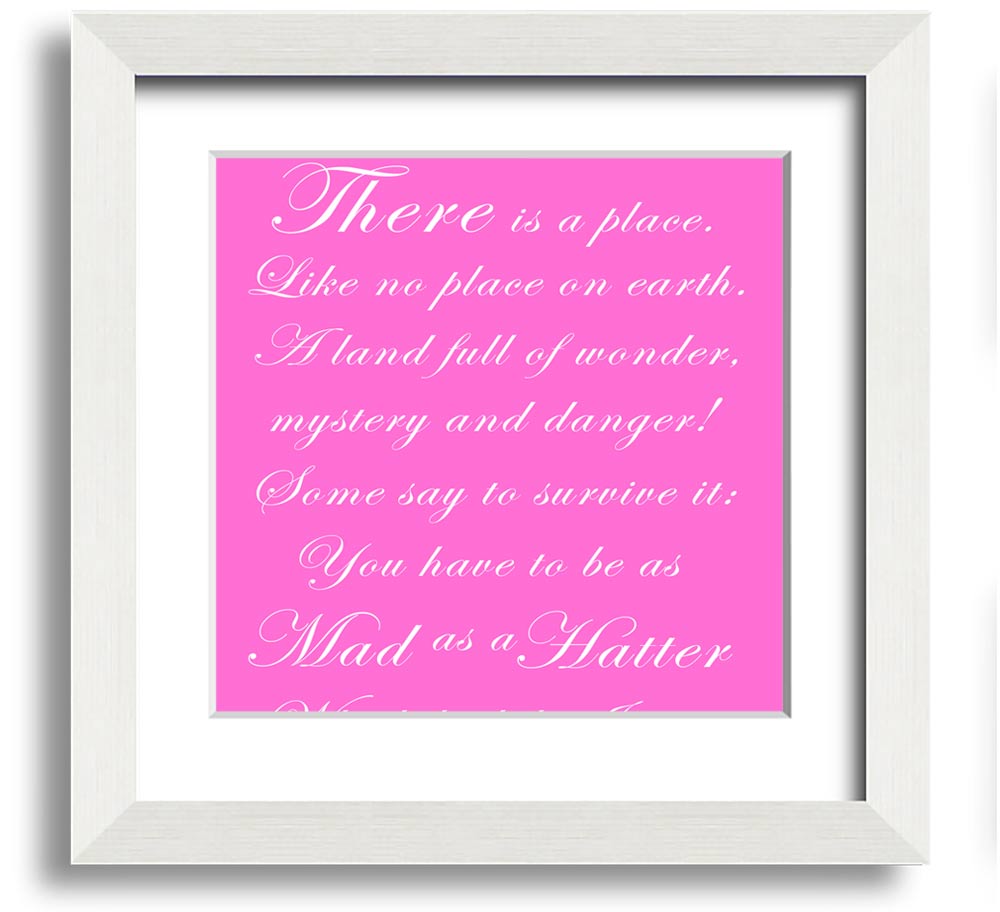 Vivid pink square framed print of the Mad Hatter from Alice In Wonderland, showcasing vibrant colors and whimsical design.