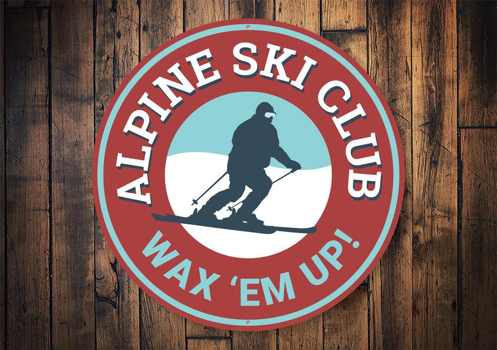 Alpine Ski Club Circle Sign made of high-quality aluminum, featuring a decorative ski-themed design, perfect for ski enthusiasts.