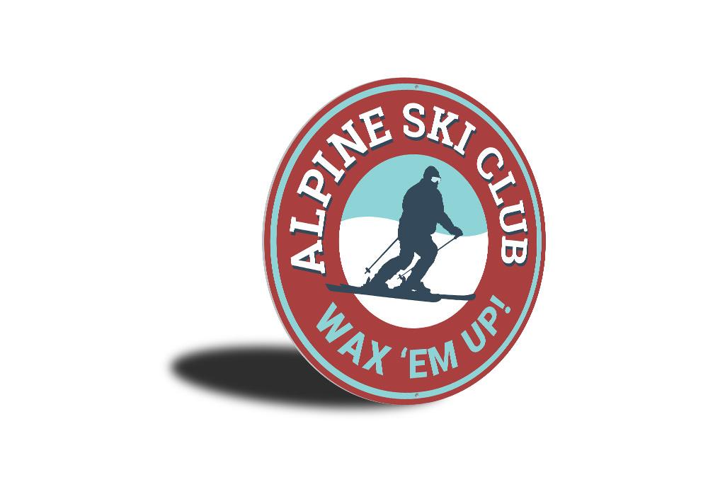 Alpine Ski Club Circle Sign made of high-quality aluminum, featuring a decorative ski-themed design, perfect for ski enthusiasts.