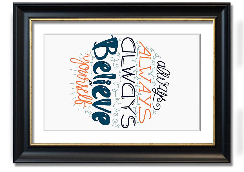 Always Always Always framed print in various frame colours, handmade in the UK, ready to hang.