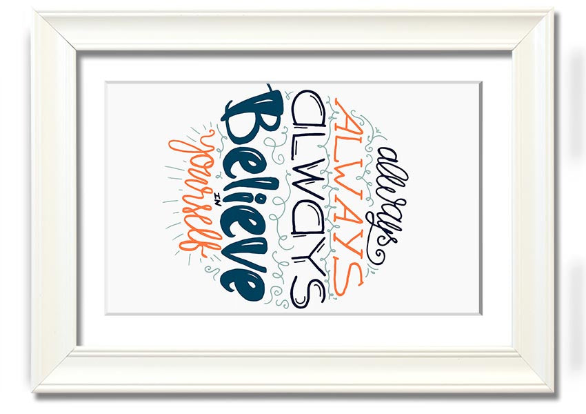 Always Always Always framed print in various frame colours, handmade in the UK, ready to hang.