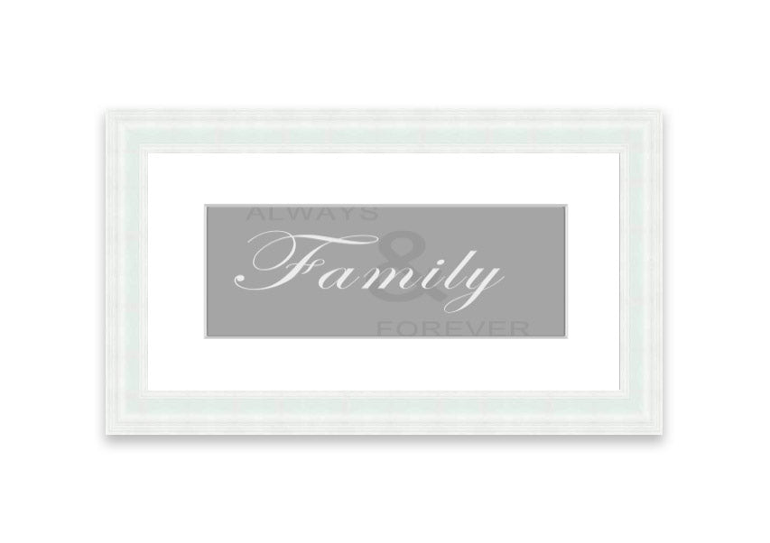 Always And Forever Grey White framed print showcasing elegant grey and white design, ready to hang with multiple frame color options.