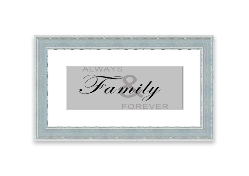 Always And Forever Grey framed print in a stylish frame, showcasing elegant grey tones, ready to hang.