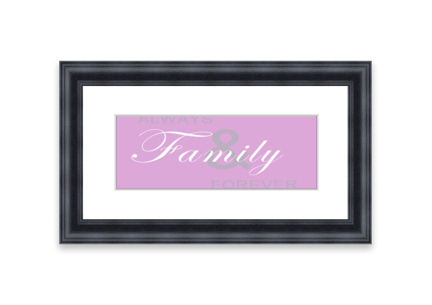 Always And Forever Pink framed print featuring a beautiful pink design, handmade in the UK, displayed in a stylish frame.