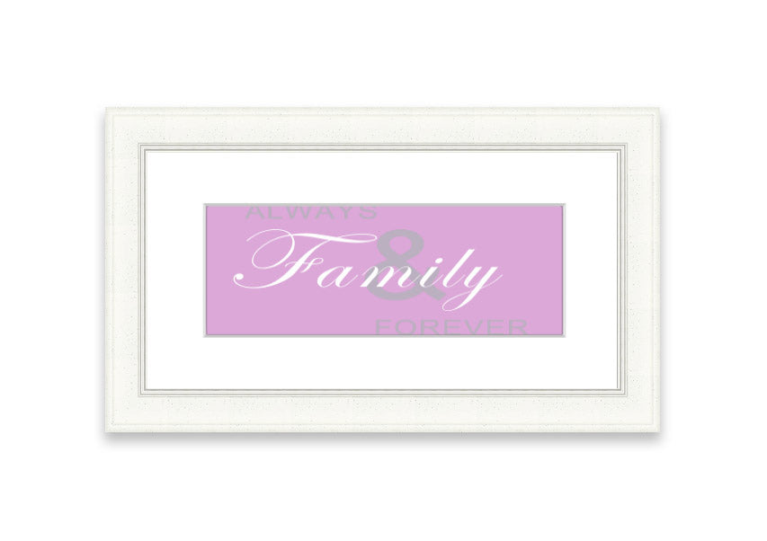 Always And Forever Pink framed print featuring a beautiful pink design, handmade in the UK, displayed in a stylish frame.