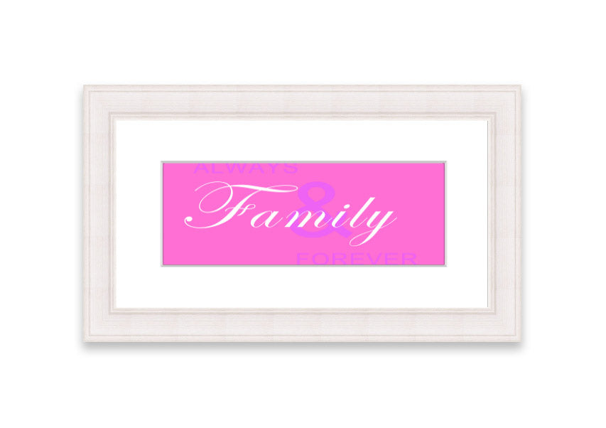 Always And Forever Vivid Pink framed print with vibrant pink design, available in various frame colors, handmade in the UK.