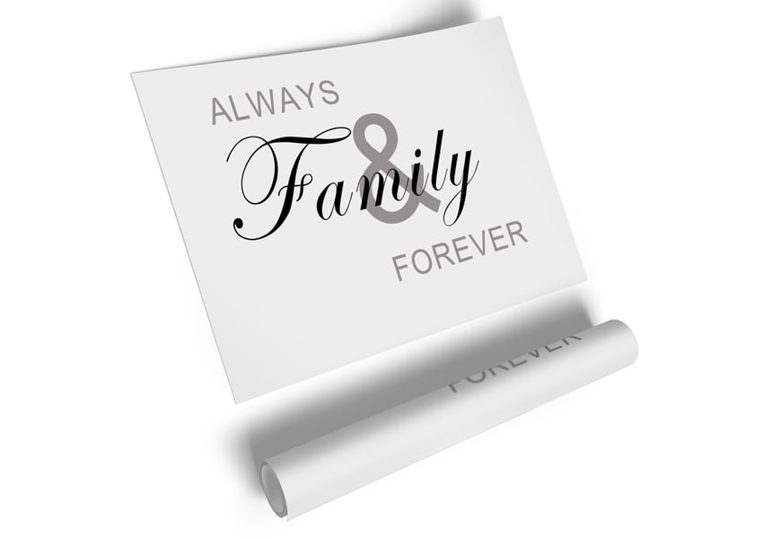 Always And Forever White poster on high-quality canvas, featuring elegant typography and a minimalist design.