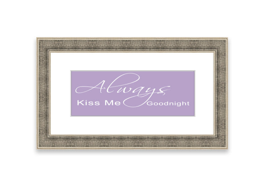 Always Kiss Me Goodnight 2 Lilac framed print with a soft lilac design, ready to hang.