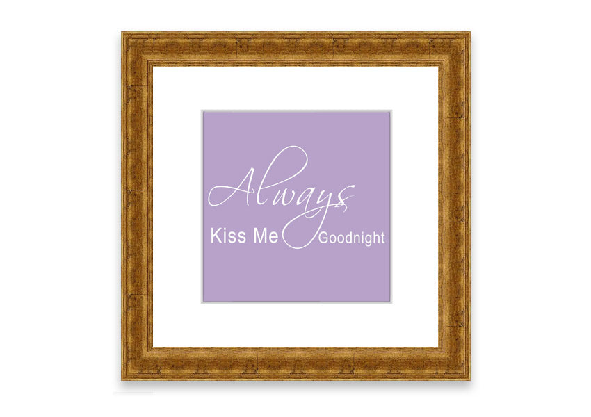 Always Kiss Me Goodnight 2 Lilac framed print with a soft lilac design, ready to hang.