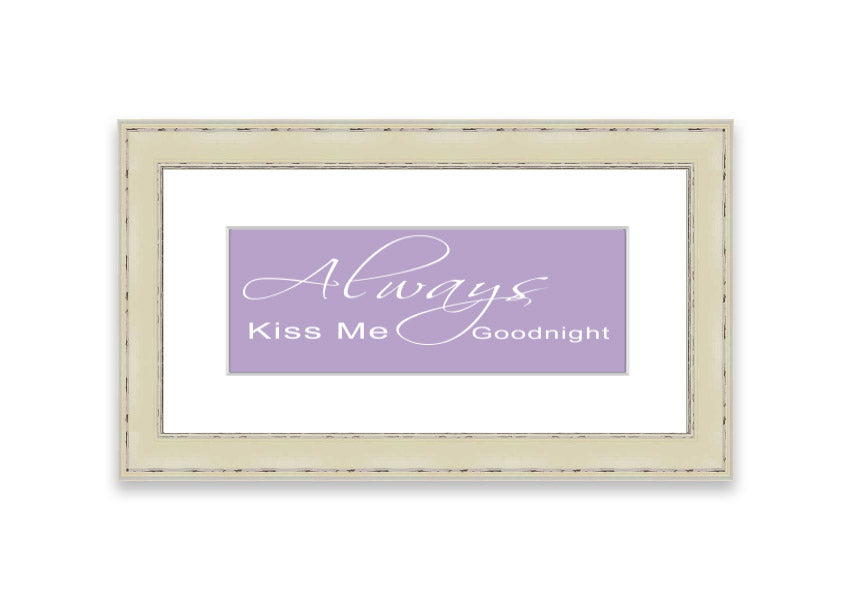 Always Kiss Me Goodnight 2 Lilac framed print with a soft lilac design, ready to hang.