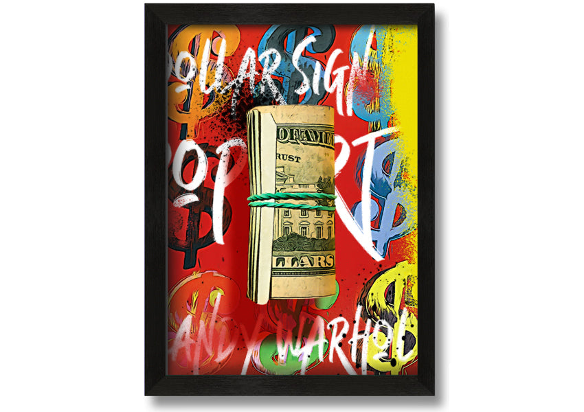 Andy Warhol Dollar Bill Rolled artwork on coated polyester canvas, framed in a 44mm box frame, ready to hang.