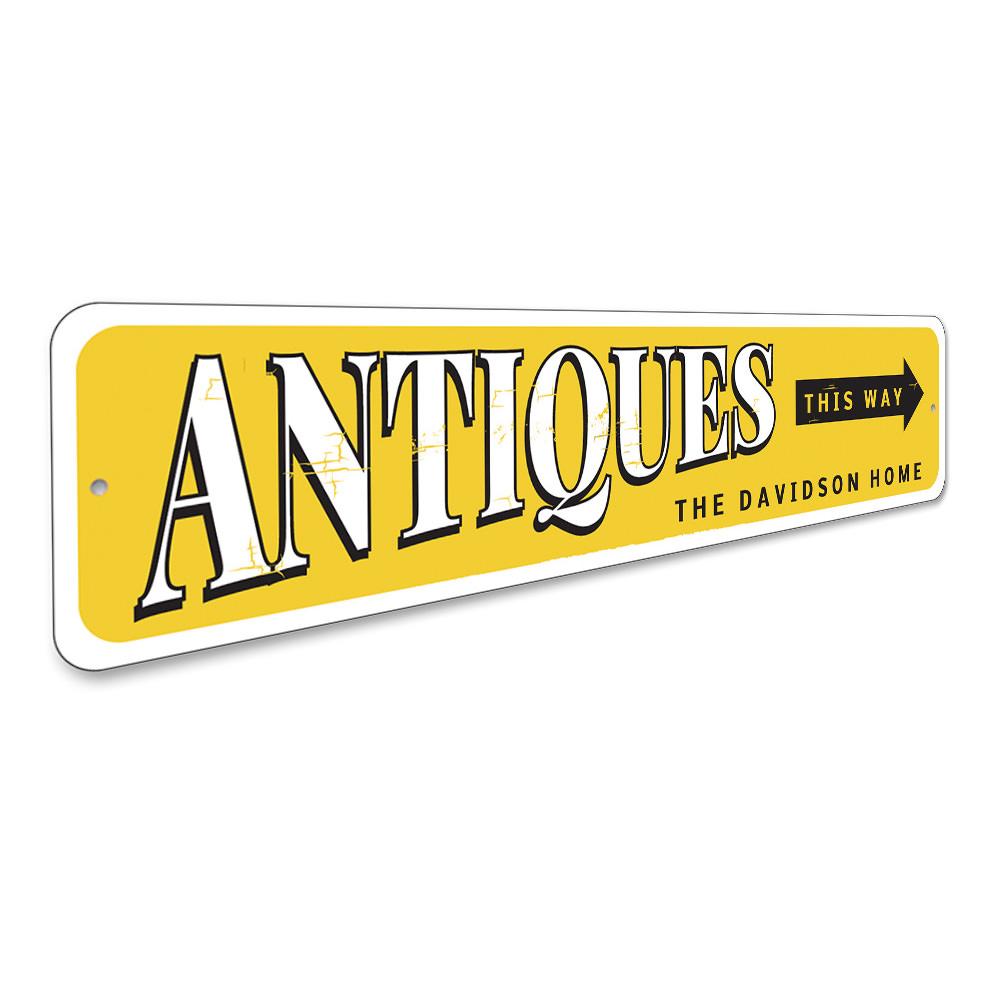 Antiques This Way Sign made of high-quality aluminum, featuring customizable text and pre-drilled holes for easy mounting.