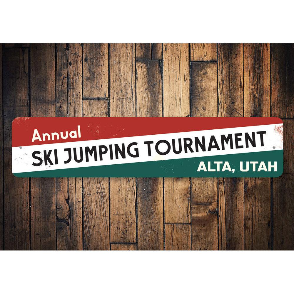 Annual Ski Jumping Tournament Sign made of high-quality aluminum, featuring customizable text and pre-drilled holes for easy mounting.