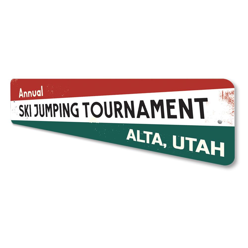 Annual Ski Jumping Tournament Sign made of high-quality aluminum, featuring customizable text and pre-drilled holes for easy mounting.