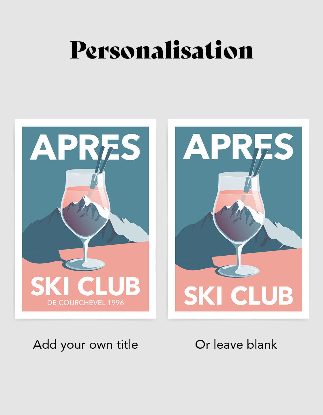 A personalized ski poster featuring a Ski Club headline, perfect for apres ski enthusiasts, displayed in a stylish gallery wall setting.