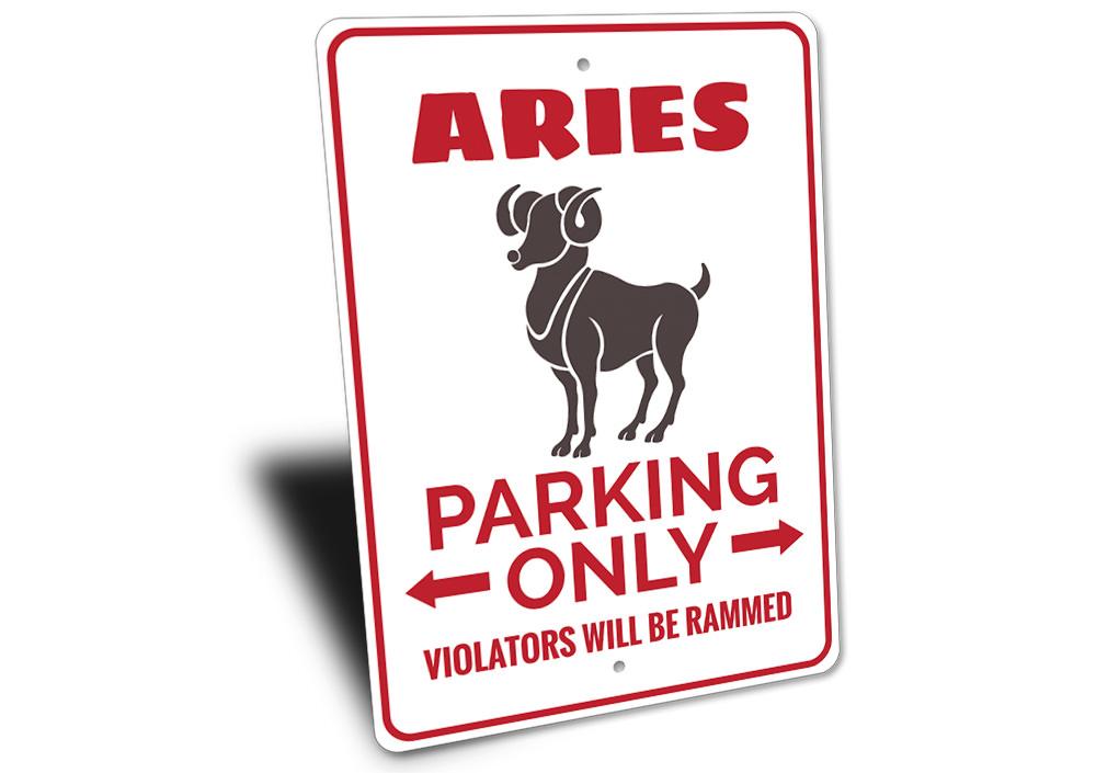 Aries Parking Sign made of high-quality aluminum, featuring customizable text and pre-drilled holes for easy mounting.