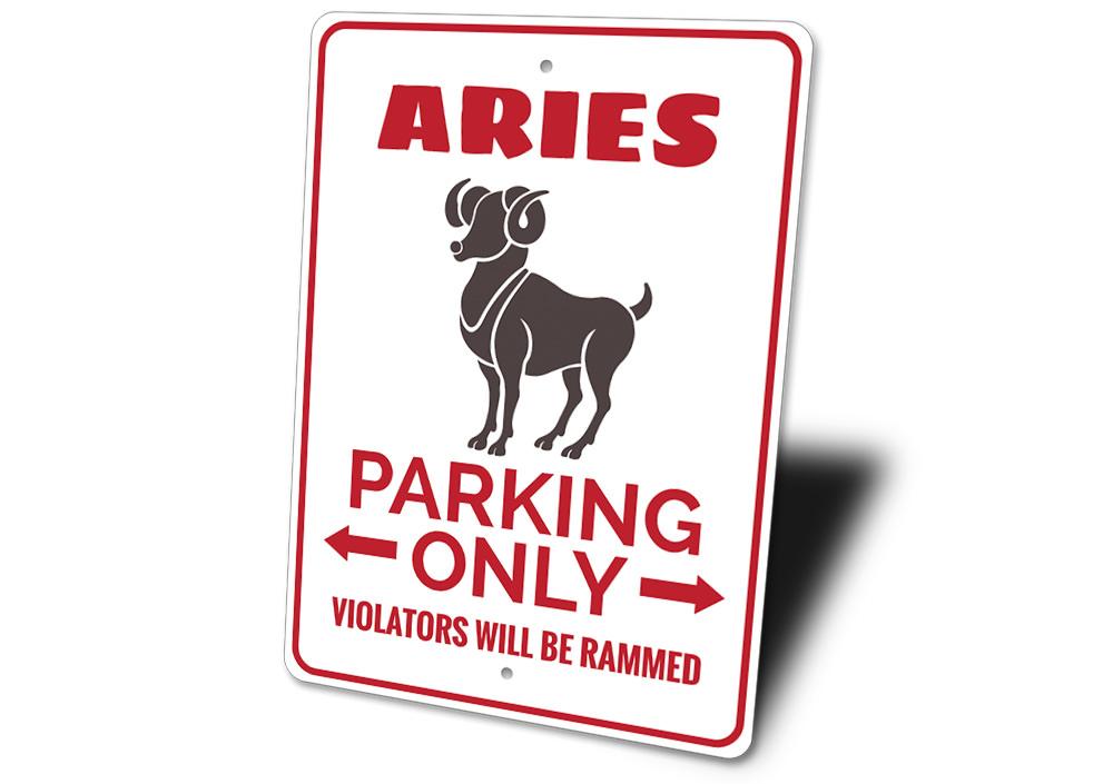 Aries Parking Sign made of high-quality aluminum, featuring customizable text and pre-drilled holes for easy mounting.