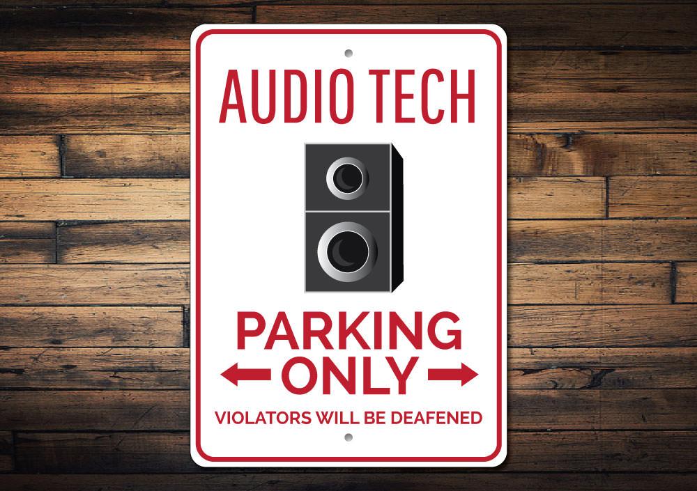 Audio Tech Parking Sign made of durable aluminum, featuring customizable text and unique designs for various vehicles.