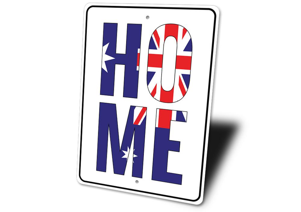 Customizable Australian Home Sign made from high-quality aluminum, featuring pre-drilled holes for easy mounting.