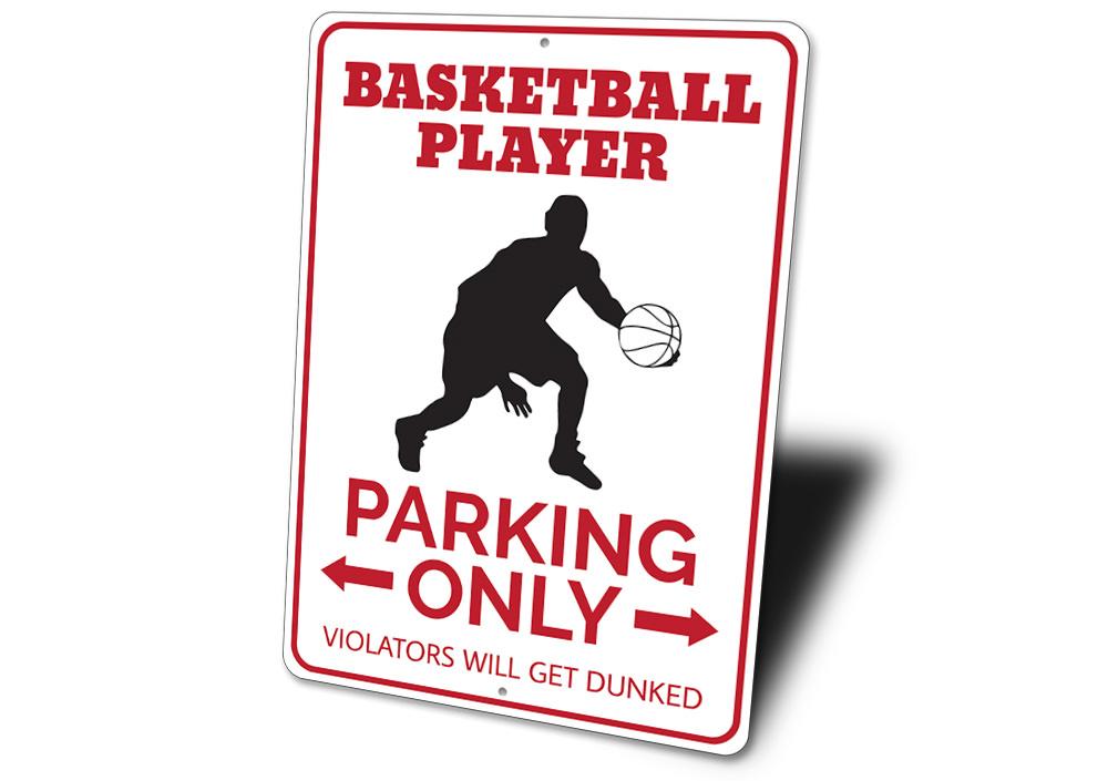 Basketball Player Parking Sign made of durable aluminum, featuring a vibrant design for reserved parking spots.