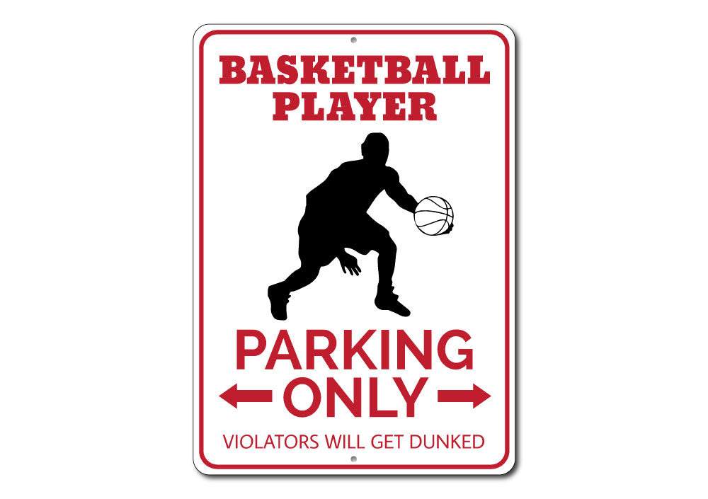 Basketball Player Parking Sign made of durable aluminum, featuring a vibrant design for reserved parking spots.