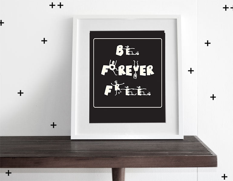 Be Forever Free Wall Art featuring modern design, high-quality matte, and vibrant colors, perfect for nursery decor.