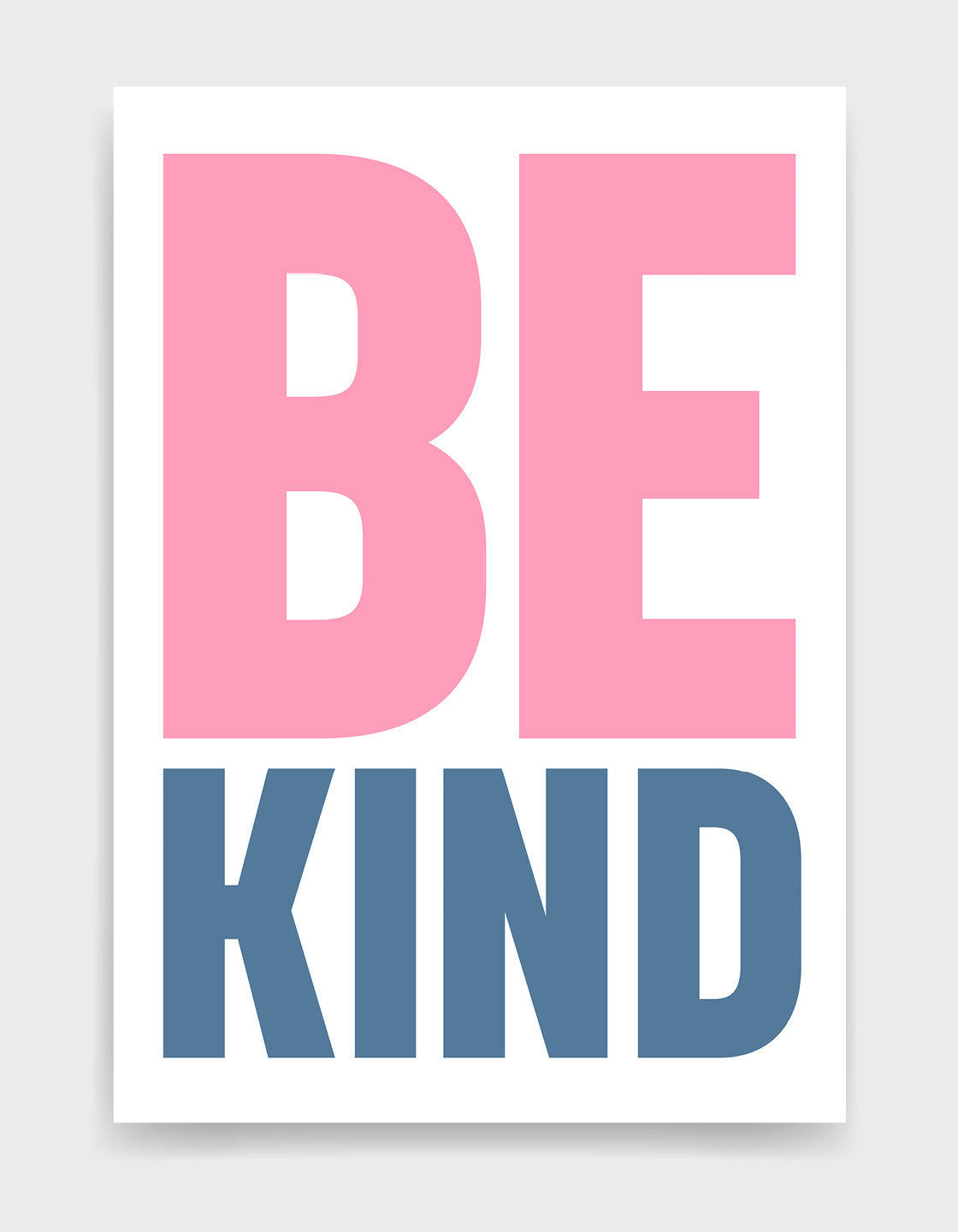 A colorful typographic print featuring the words 'Be Kind' in bold letters, perfect for home or office decor.