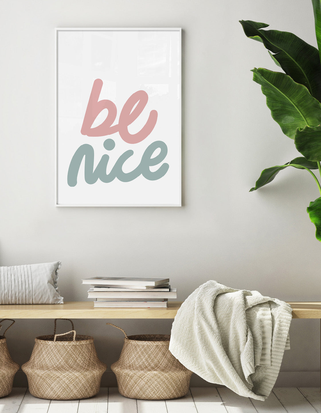 A modern typography print featuring the phrase 'Be Nice', designed with a minimalist aesthetic, perfect for home decor.